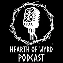 Hearth Of Wyrd Podcast artwork