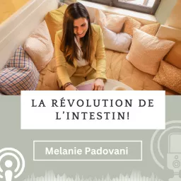 La Révolution de Ton Intestin ! Podcast artwork