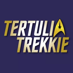 Tertulia Trekkie Podcast artwork