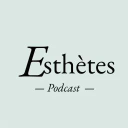 Esthètes