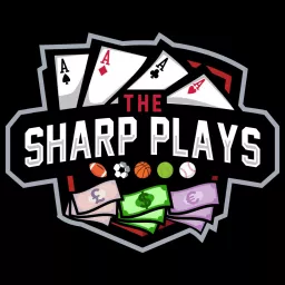 Go Fast And Win™ - A Sports Podcast powered by The Sharp Plays artwork