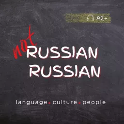 Not Russian Russian Podcast artwork