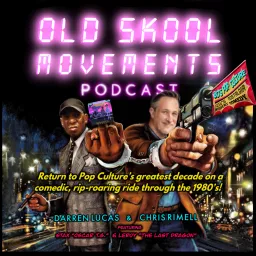 Old Skool Movements the 80s Podcast artwork