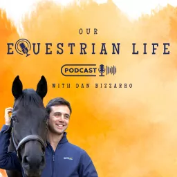 Our Equestrian Life Podcast artwork