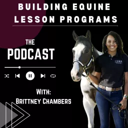 Building Equine Lesson Programs Podcast artwork