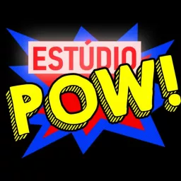 Estúdio Pow! Podcast artwork