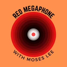 Red Megaphone Podcast artwork