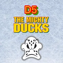 D5: The Mighty Ducks Podcast artwork