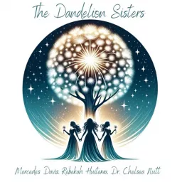 The Dandelion Sisters Podcast artwork