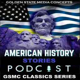 GSMC Classics: American History Stories