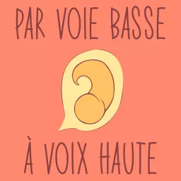 Par Voie Basse à Voix Haute