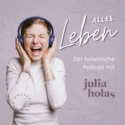 Alles Leben - der holastische Podcast artwork