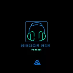 Mission Men Podcast artwork