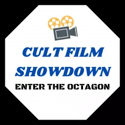 Cult Film Showdown: Enter the Octagon Archives - We Talk Podcasts artwork