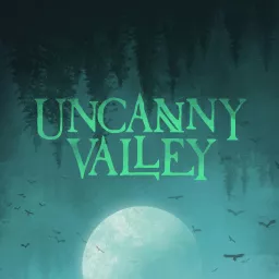 Uncanny Valley Podcast artwork