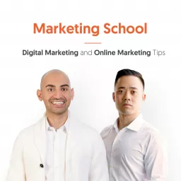 Marketing School - Digital Marketing and Online Marketing Tips Podcast artwork