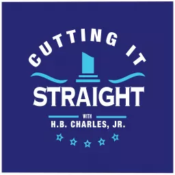 Cutting It Straight | H.B. Charles Jr. Sermons