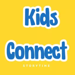 Kids Connect Storytime Podcast artwork