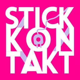 Stickkontakt Podcast artwork
