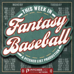 This Week in Fantasy Baseball Podcast artwork