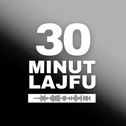 30 Minut Lajfu