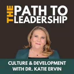 The Path To Leadership Podcast artwork