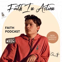 Faith In Action Podcast artwork