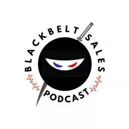 Blackbelt Sales Podcast