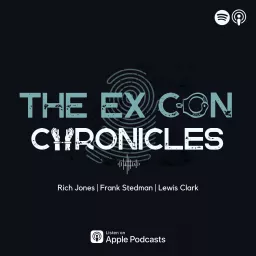 The Ex Con Chronicles Podcast artwork