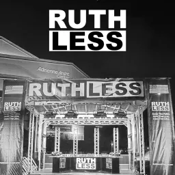 Ruthless Podcast artwork