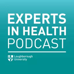 Experts in Health Podcast artwork