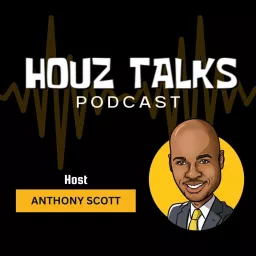 Houz Talks Podcast artwork