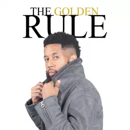 The Golden Rule Podcast artwork