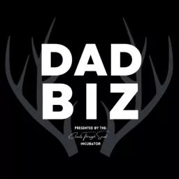 The Dad Biz Show