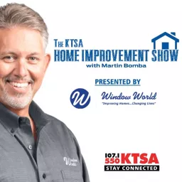 KTSA Home Improvement Show with Martin Bomba