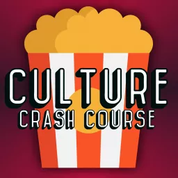 Culture Crash Course