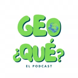 Geo¿Qué? Podcast artwork