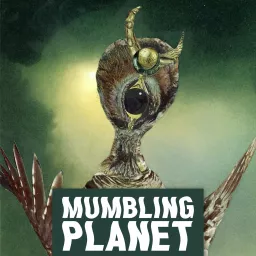 Mumbling Planet (surrealist explorations)