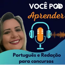 Português e redação para concursos Podcast artwork