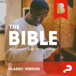 The Bible with Nicky and Pippa Gumbel Classic Podcast artwork