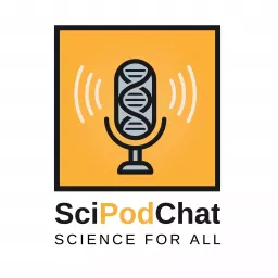 SciPodChat Podcast artwork