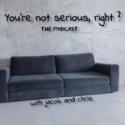 You're not serious, right ? Podcast artwork