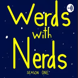 Werds With Nerds Podcast artwork
