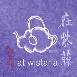 AT WISTARIA Podcast artwork