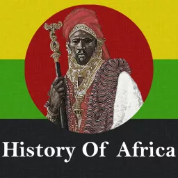 History of Africa Podcast artwork
