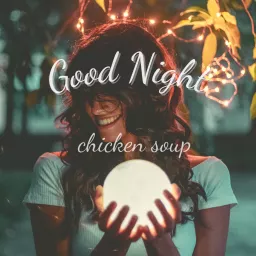 Good Night雞湯 Podcast artwork