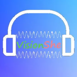 VisionShe EN Podcast artwork