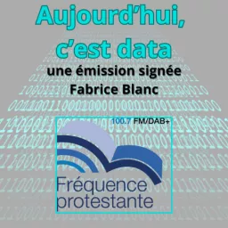 Aujourd'hui, c'est data Podcast artwork