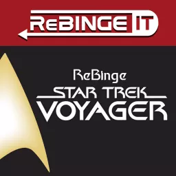 Rebinge Star Trek Voyager Podcast artwork