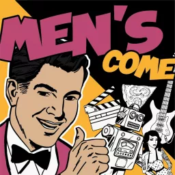 Men's Come Podcast artwork